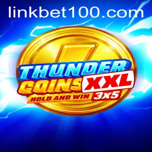 ThunderCoinsXxl: A Thrilling Adventure in Digital Betting